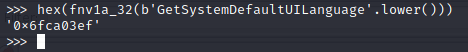 Résultat d’un hash FNV sur la chaîne GetSystemDefaultUILanguage