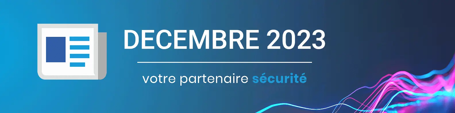 Cybersécurité décembre 2023