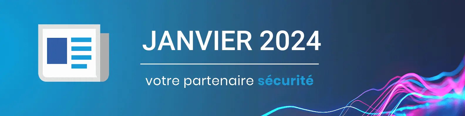 Cybersécurité janvier 2024