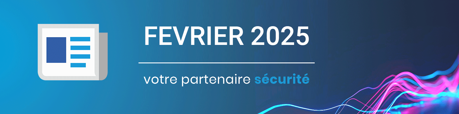 Cybersécurité fevrier 2025